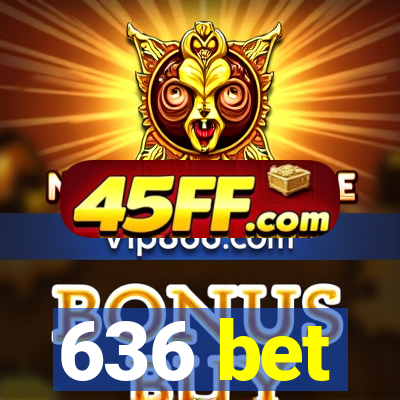 636 bet